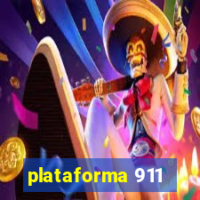 plataforma 911